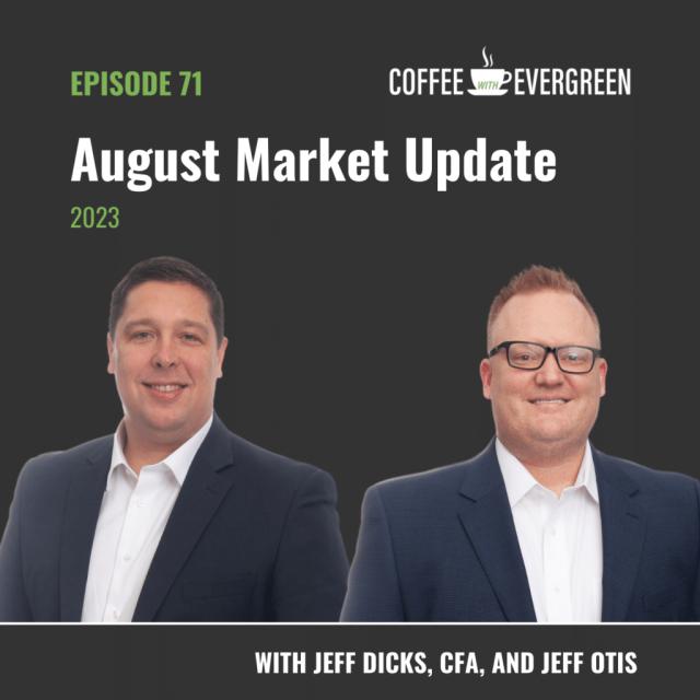 71 August Market Update